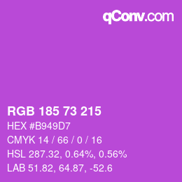 颜色代码: RGB 185 73 215 | qconv.com