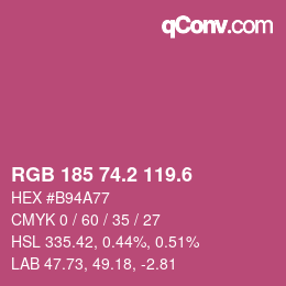 カラーコード: RGB 185 74.2 119.6 | qconv.com