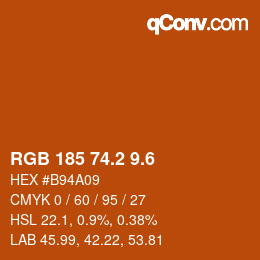 カラーコード: RGB 185 74.2 9.6 | qconv.com