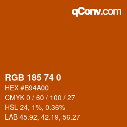 Color code: RGB 185 74 0 | qconv.com