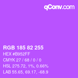 Color code: RGB 185 82 255 | qconv.com