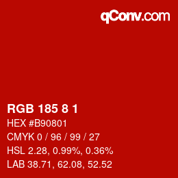 Color code: RGB 185 8 1 | qconv.com