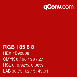 Color code: RGB 185 8 8 | qconv.com