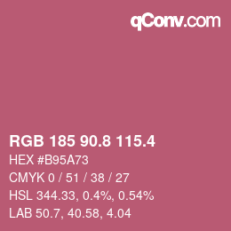 カラーコード: RGB 185 90.8 115.4 | qconv.com