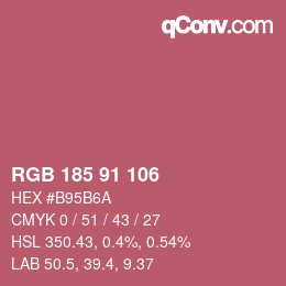 Color code: RGB 185 91 106 | qconv.com