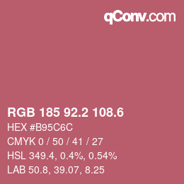カラーコード: RGB 185 92.2 108.6 | qconv.com
