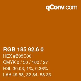 カラーコード: RGB 185 92.6 0 | qconv.com