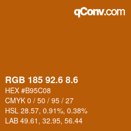 カラーコード: RGB 185 92.6 8.6 | qconv.com