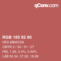 Color code: RGB 185 92 90 | qconv.com