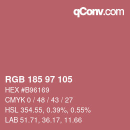 Color code: RGB 185 97 105 | qconv.com