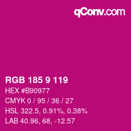 Color code: RGB 185 9 119 | qconv.com