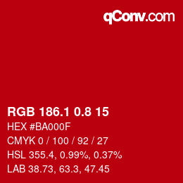 カラーコード: RGB 186.1 0.8 15 | qconv.com