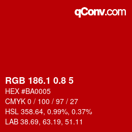 カラーコード: RGB 186.1 0.8 5 | qconv.com