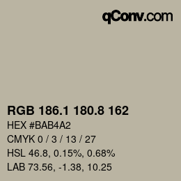 カラーコード: RGB 186.1 180.8 162 | qconv.com
