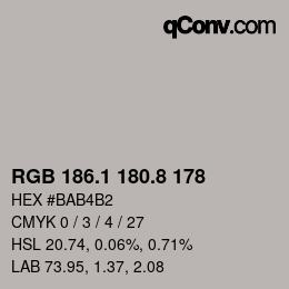 Color code: RGB 186.1 180.8 178 | qconv.com