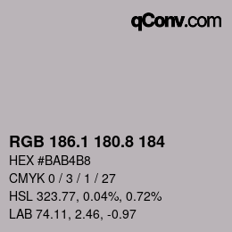 カラーコード: RGB 186.1 180.8 184 | qconv.com