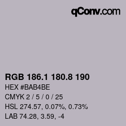 Color code: RGB 186.1 180.8 190 | qconv.com