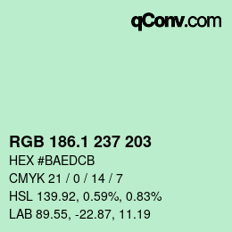 カラーコード: RGB 186.1 237 203 | qconv.com
