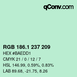 カラーコード: RGB 186.1 237 209 | qconv.com