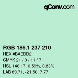 カラーコード: RGB 186.1 237 210 | qconv.com