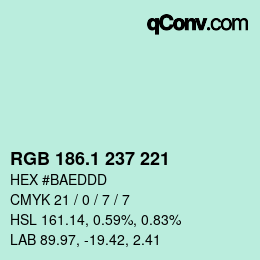 カラーコード: RGB 186.1 237 221 | qconv.com