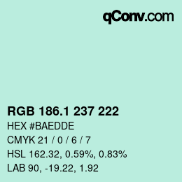 カラーコード: RGB 186.1 237 222 | qconv.com