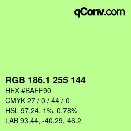 カラーコード: RGB 186.1 255 144 | qconv.com