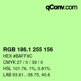 カラーコード: RGB 186.1 255 156 | qconv.com