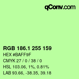 カラーコード: RGB 186.1 255 159 | qconv.com