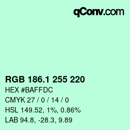 Color code: RGB 186.1 255 220 | qconv.com