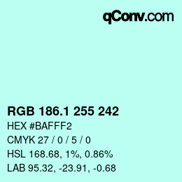 カラーコード: RGB 186.1 255 242 | qconv.com