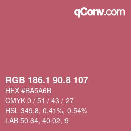 カラーコード: RGB 186.1 90.8 107 | qconv.com