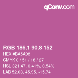 カラーコード: RGB 186.1 90.8 152 | qconv.com