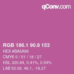 カラーコード: RGB 186.1 90.8 153 | qconv.com