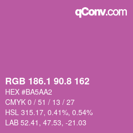 カラーコード: RGB 186.1 90.8 162 | qconv.com