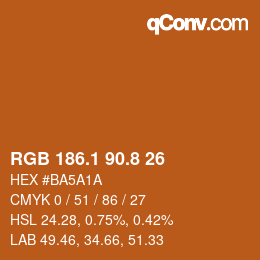 カラーコード: RGB 186.1 90.8 26 | qconv.com