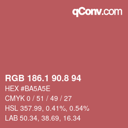 カラーコード: RGB 186.1 90.8 94 | qconv.com