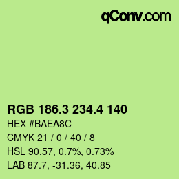 カラーコード: RGB 186.3 234.4 140 | qconv.com
