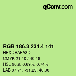カラーコード: RGB 186.3 234.4 141 | qconv.com