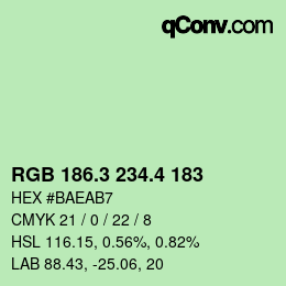 カラーコード: RGB 186.3 234.4 183 | qconv.com