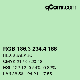 カラーコード: RGB 186.3 234.4 188 | qconv.com