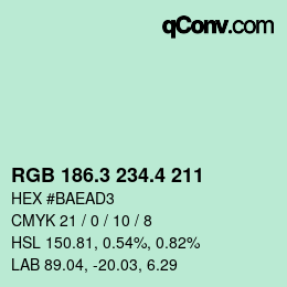 カラーコード: RGB 186.3 234.4 211 | qconv.com