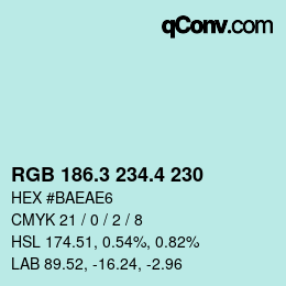 カラーコード: RGB 186.3 234.4 230 | qconv.com