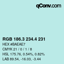 カラーコード: RGB 186.3 234.4 231 | qconv.com