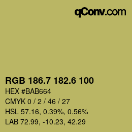 カラーコード: RGB 186.7 182.6 100 | qconv.com