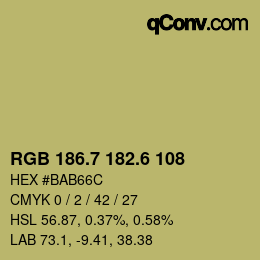 カラーコード: RGB 186.7 182.6 108 | qconv.com