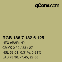 カラーコード: RGB 186.7 182.6 125 | qconv.com