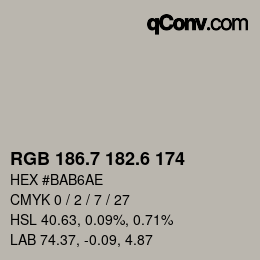カラーコード: RGB 186.7 182.6 174 | qconv.com