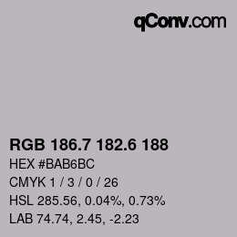 カラーコード: RGB 186.7 182.6 188 | qconv.com