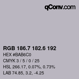 カラーコード: RGB 186.7 182.6 192 | qconv.com